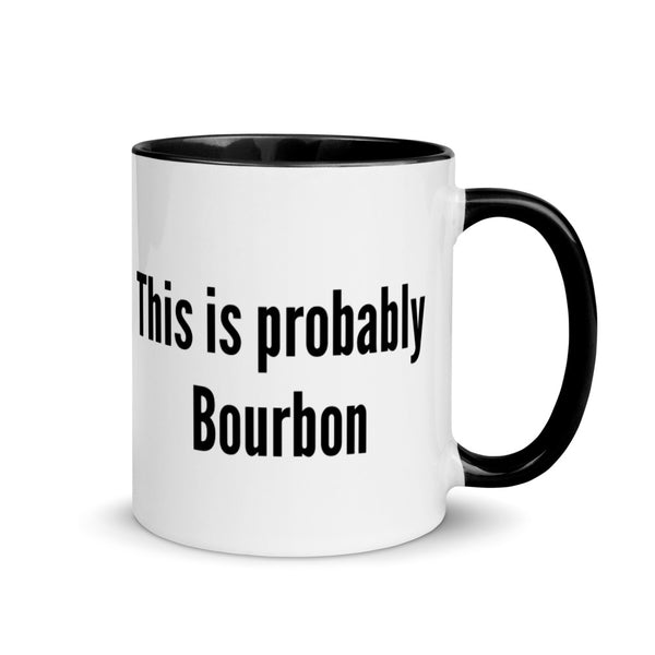 Probably Bourbon Mug